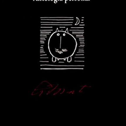 ANTOLOGIA PERSONAL | AUGUSTO MONTERROSO