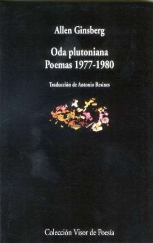 ODA PLUTONIANA POEMAS 1977-1980 | ALLEN GINSBERG