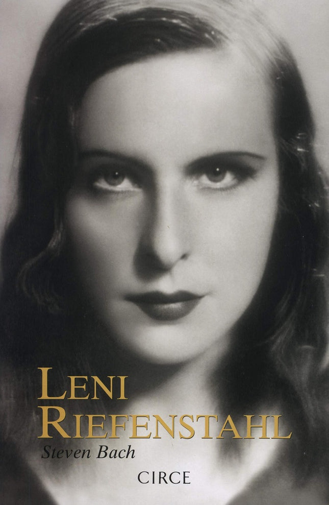LENI RIEFENSTAHL | STEVEN BACH