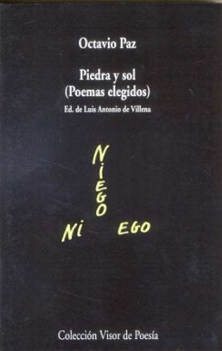 PIEDRA Y SOL (POEMAS ELEGIDOS) | OCTAVIO PAZ