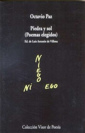 PIEDRA Y SOL (POEMAS ELEGIDOS) | OCTAVIO PAZ