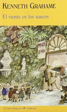 EL VIENTO EN LOS SAUCES CON ILUSTRACIONES DE E.H. | GRAHAME KENNETH