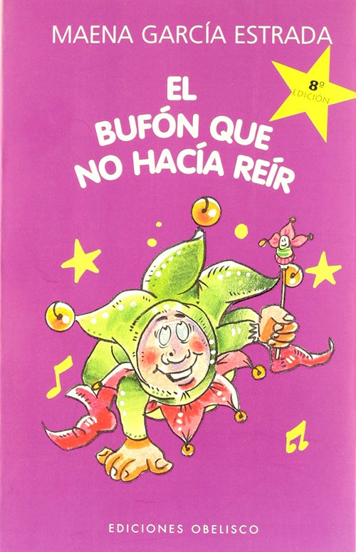 BUFON QUE NO HACIA REIR, EL | MAENA GARCIA ESTRADA