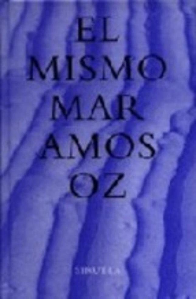 MISMO MAR, EL | AMOS OZ