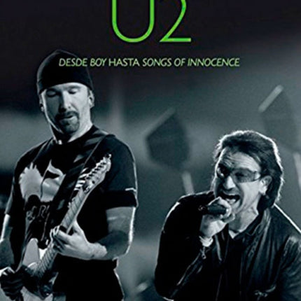 U2 HISTORIA DETRAS DE LAS CANCIONES | NIALL STOKES