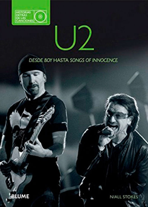 U2 HISTORIA DETRAS DE LAS CANCIONES | NIALL STOKES