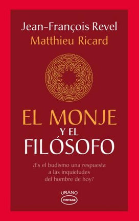 MONJE Y EL FILOSOFO, EL | MATTHIEU RICARD