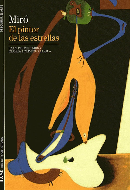 MIRO EL PINTOR DE LAS ESTRELLAS | JOAN PUNYET MIRO