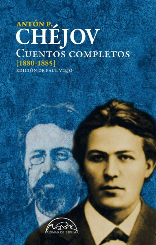 CUENTOS COMPLETOS 1880-1885 | ANTON CHEJOV