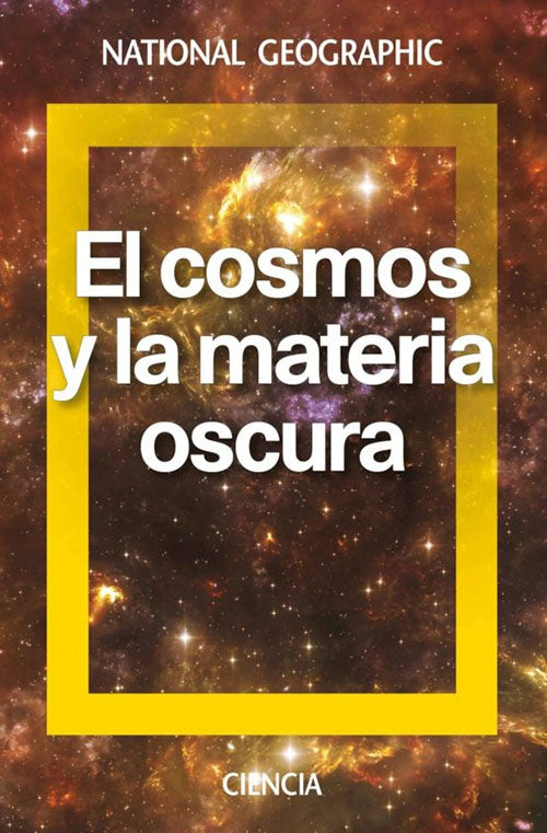 COSMOS Y LA MATERIA OSCURA, EL | ALBERTO CASAS