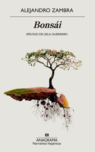 BONSAI | ALEJANDRO ZAMBRA