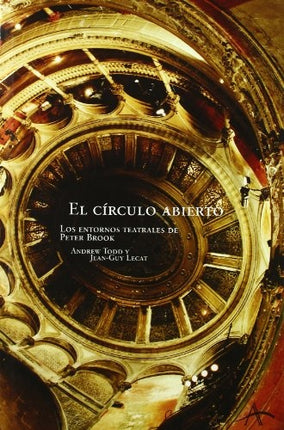 EL CIRCULO ABIERTO | ANDREW TODD