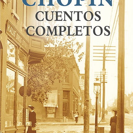 CUENTOS COMPLETOS | FREDERIC CHOPIN