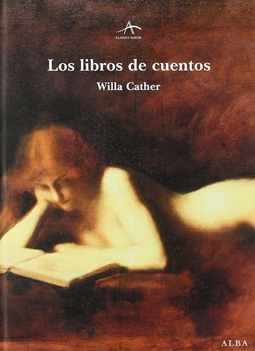 LIBROS DE CUENTOS, LOS | WILLA CATHER