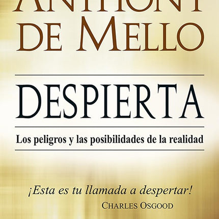 DESPIERTA | ANTHONY DE MELLO