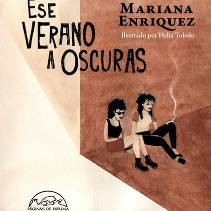 ESE VERANO A OSCURAS | MARIANA ENRIQUEZ