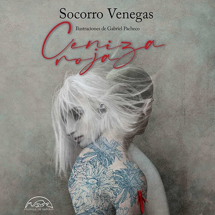 CENIZA ROJA | SOCORRO VENEGAS