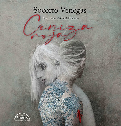 CENIZA ROJA | SOCORRO VENEGAS