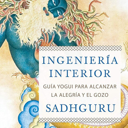 INGENIERIA INTERIOR | SADHGURU