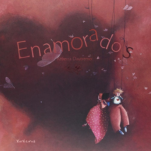 ENAMORADOS | REBECCA DAUTREMER