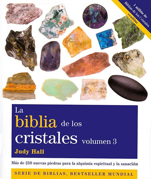 BIBLIA DE LOS CRISTALES, LA VOL. 3 | JUDY HALL