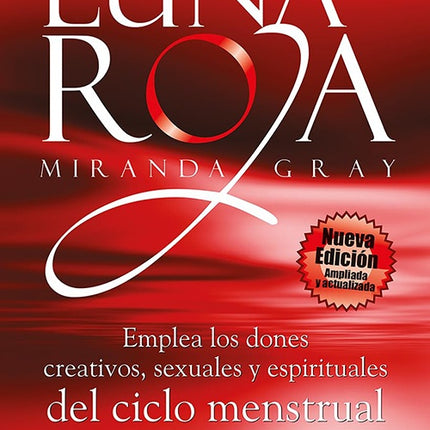 LUNA ROJA | MIRANDA GRAY
