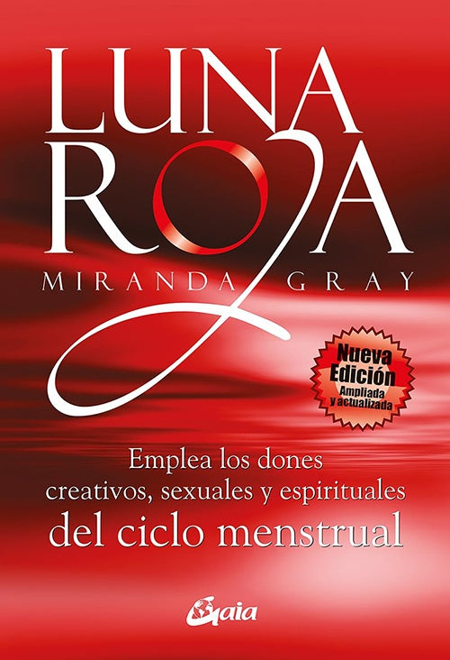 LUNA ROJA | MIRANDA GRAY