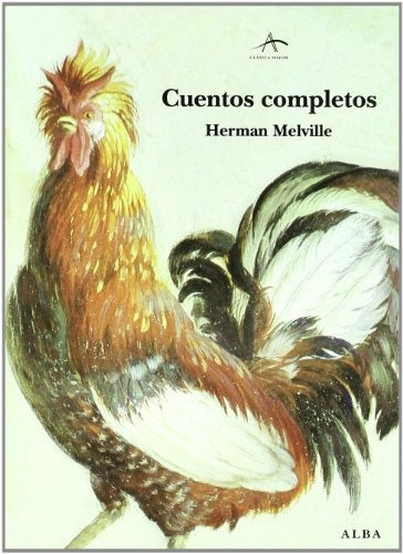 CUENTOS COMPLETOS (MELVILLE) | HERMAN MELVILLE