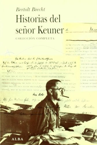 HISTORIA DEL SEÑOR KEUNER | BERTOLT BRECHT
