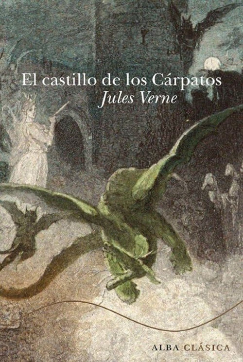 CASTILLO DE LOS CARPATOS, EL | JULES VERNE