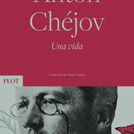 ANTON CHEJOV - UNA VIDA | DONALD RAYFIELD