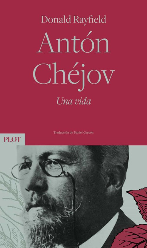 ANTON CHEJOV - UNA VIDA | DONALD RAYFIELD