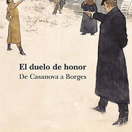 DUELO DE HONOR, EL | AUTORES VARIOS