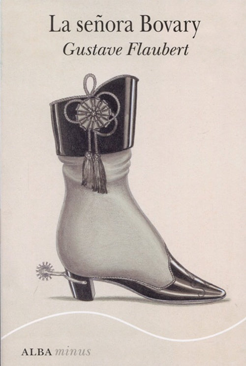 SEÑORA BOVARY, LA | GUSTAVE FLAUBERT