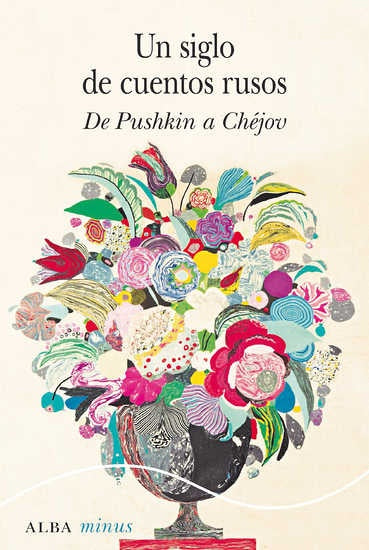 UN SIGLO DE CUENTOS RUSOS DE PUSHKIN A CHEJOV | A.A V.V