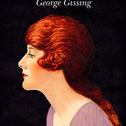 MUJERES SINGULARES | GEORGE GISSING