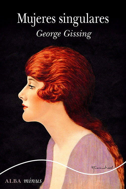 MUJERES SINGULARES | GEORGE GISSING