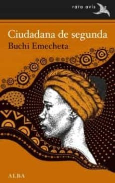 CIUDADANA DE SEGUNDA | BUCHI EMECHETA