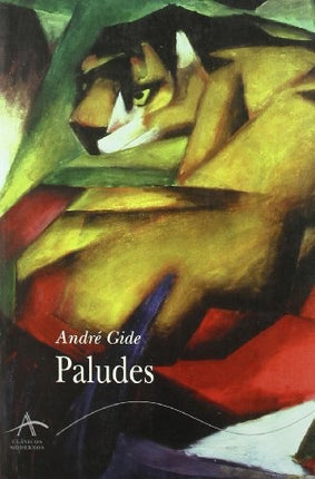PALUDES | ANDRE GIDE