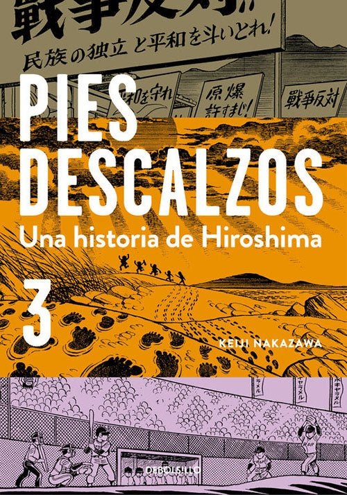 PIES DESCALZOS LA HISTORIA DE HIROSHIMA 3 | KEIJI NAKAZAWA
