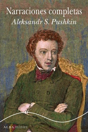 NARRACIONES COMPLETAS | ALEKSANDR PUSHKIN