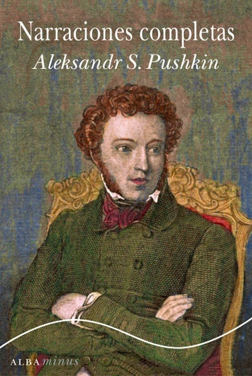 NARRACIONES COMPLETAS | ALEKSANDR PUSHKIN