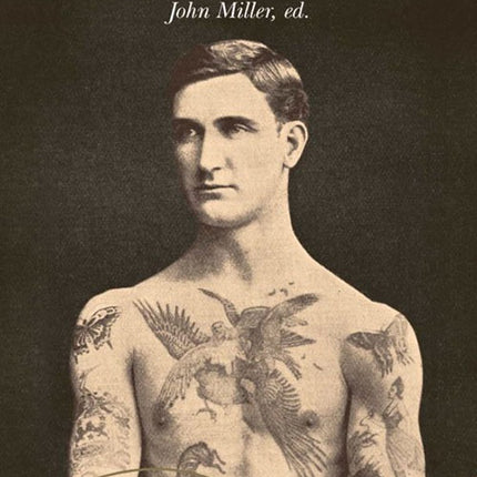 CUENTOS DE TATUAJES: UNA ANTOLOGIA DE TINTA | JOHN MILLER ED