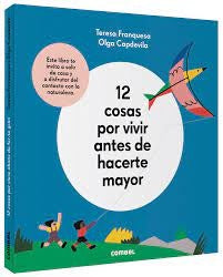 12 COSAS POR VIVIR ANTES DE  HACERTE MAYOR | TERESA FRANQUESA