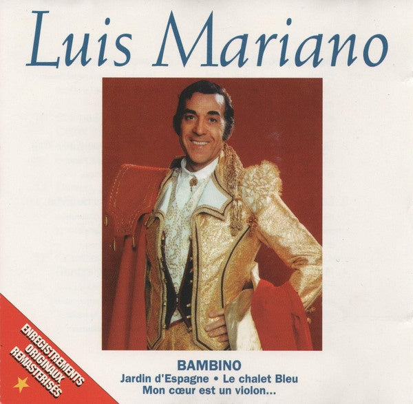 LUIS MARIANO | LUIS MARIANO