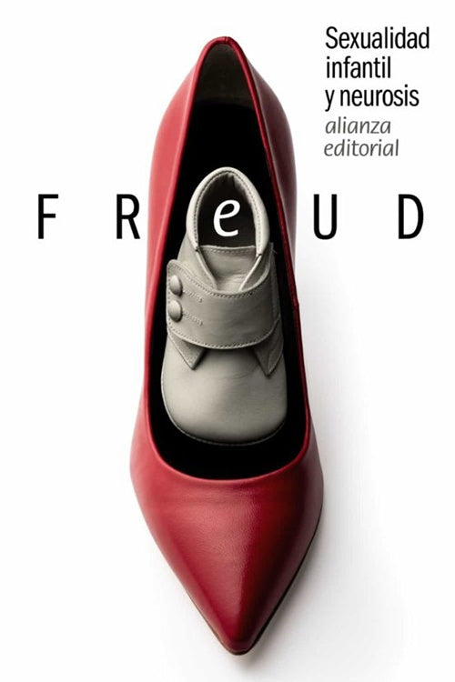 SEXUALIDAD INFANTIL Y NEUROSIS | SIGMUND FREUD