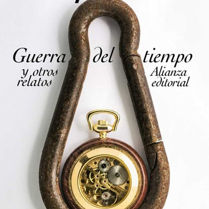 GUERRA DEL TIEMPO Y OTROS RELATOS | ALEJO CARPENTIER