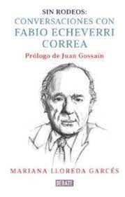 SIN RODEOS | MARIANA LLOREDA GARCES