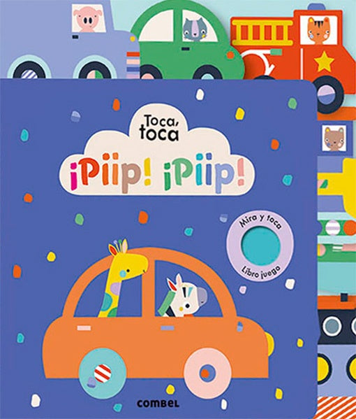 ¡PIIP! ¡PIIP! TOCA,TOCA | AUTORES VARIOS