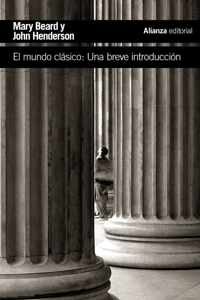 EL MUNDO CLASICO :UN BREVE INTRODUCCION | MARY BEARD